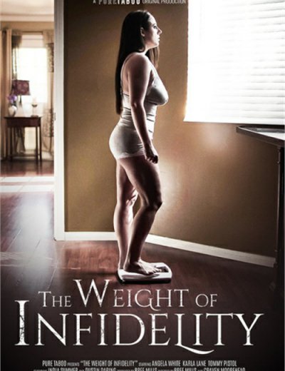 Тяжесть Измены / The Weight Of Infidelity (2019)
