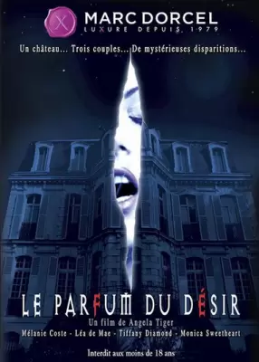 Аромат Желания / Le Parfum du desir (2003, Full HD, С Русским Переводом)