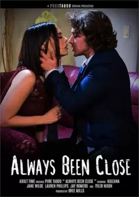 Всегда Был Близко / Always Been Close (2022)