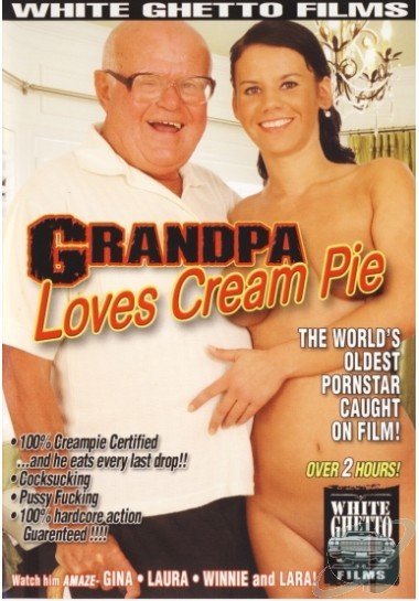 Grandpa Loves Cream Pies / Дедушка Любит Кончать Внутрь (2008)
